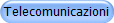 Telecomunicazioni